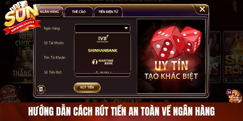 Hướng dẫn cách rút tiền an toàn về ngân hàng