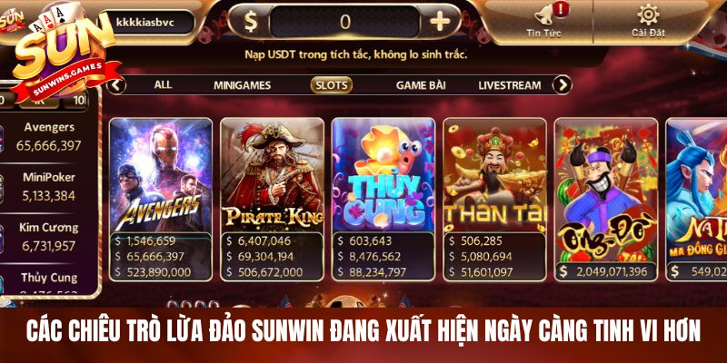 Các chiêu trò lừa đảo SUNWIN đang xuất hiện ngày càng tinh vi hơn