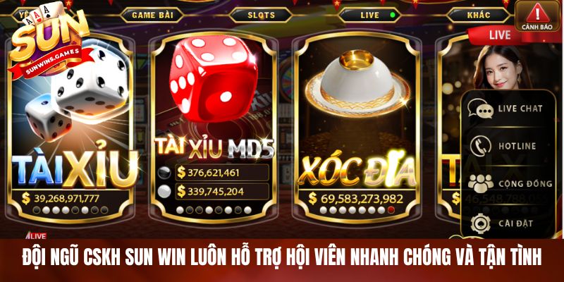Đội ngũ CSKH SUN WIN luôn hỗ trợ hội viên nhanh chóng và tận tình