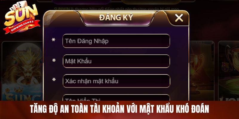 Tăng độ an toàn tài khoản với mật khẩu khó đoán Tăng độ an toàn tài khoản với mật khẩu khó đoán